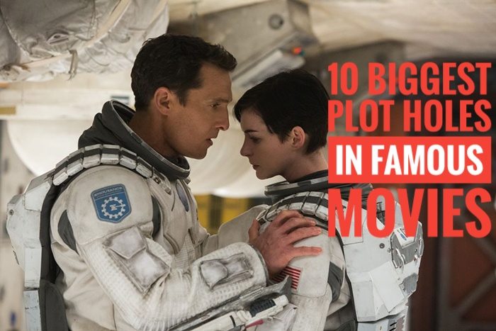 10-biggest-movie-plot-holes-ever-the-cinemaholic