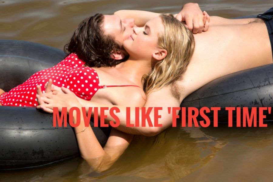 Movies Like The First Time | 14 Best Similar Films - Cinemaholic