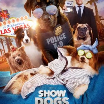 Show Dogs: Movie Cast, Plot and Release Date