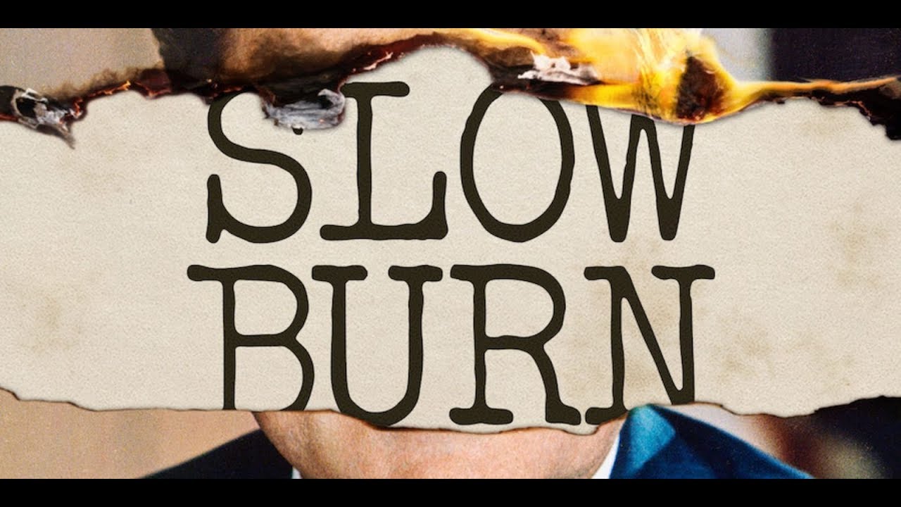 slow burn podcast slate