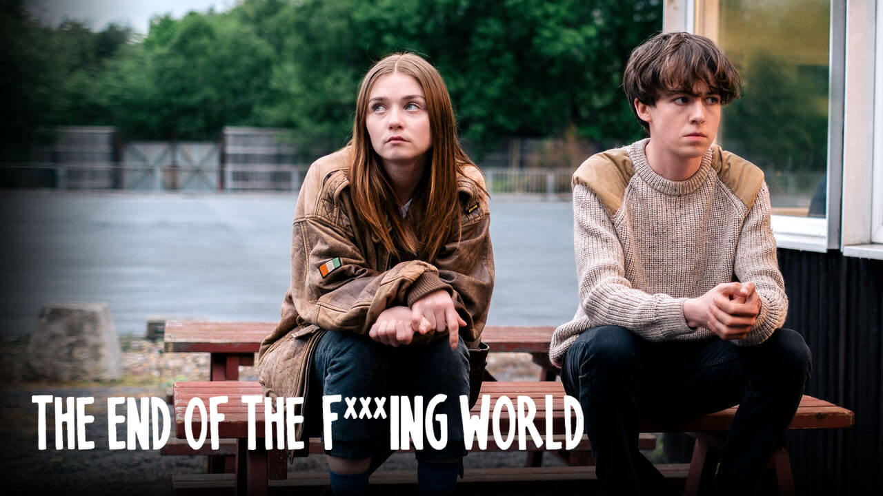 The End of the F**king World Season 3: Release, Cast, Netflix, Cancelled?